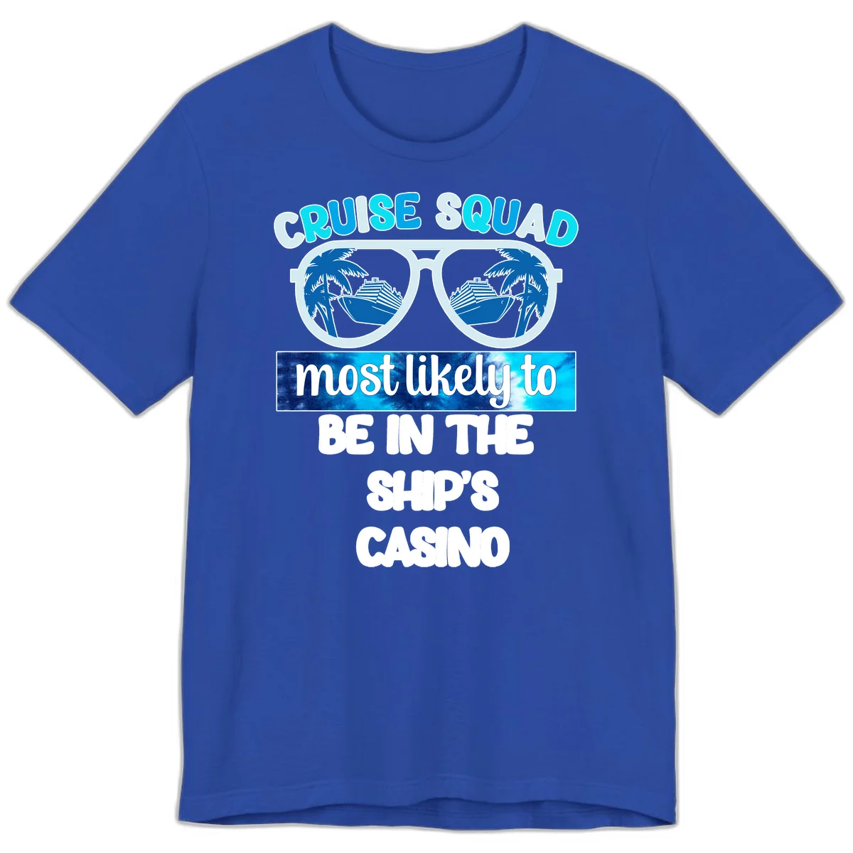 Cruise Squad Ship's Casino Premium T-Shirt in True Royal