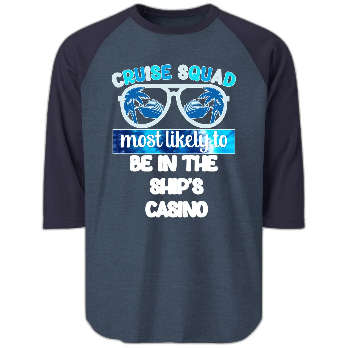 Cruise Squad Ship's Casino Raglan 3/4 in Heather Denim Navy