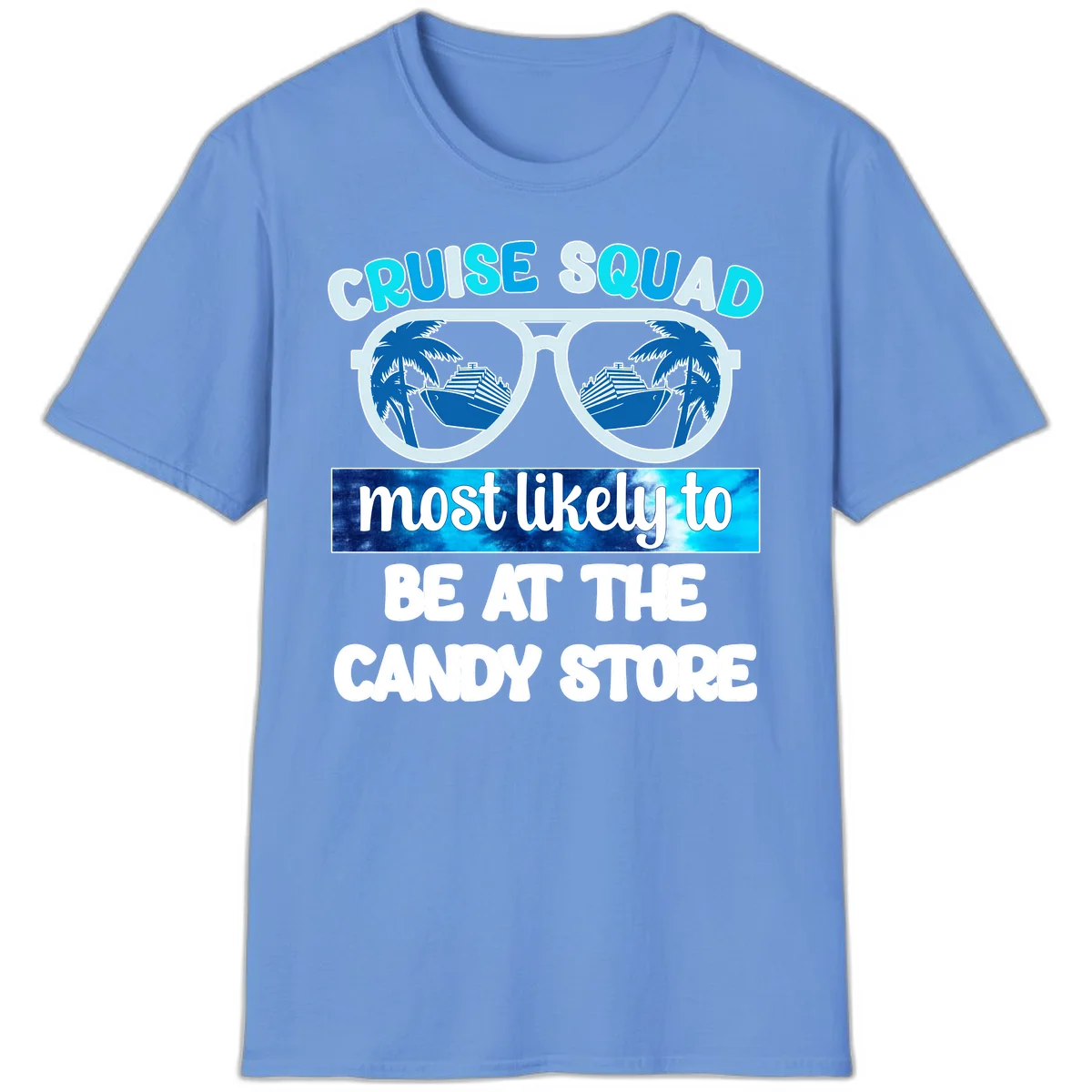 Cruise Squad Candy Store T-Shirt in Carolina Blue