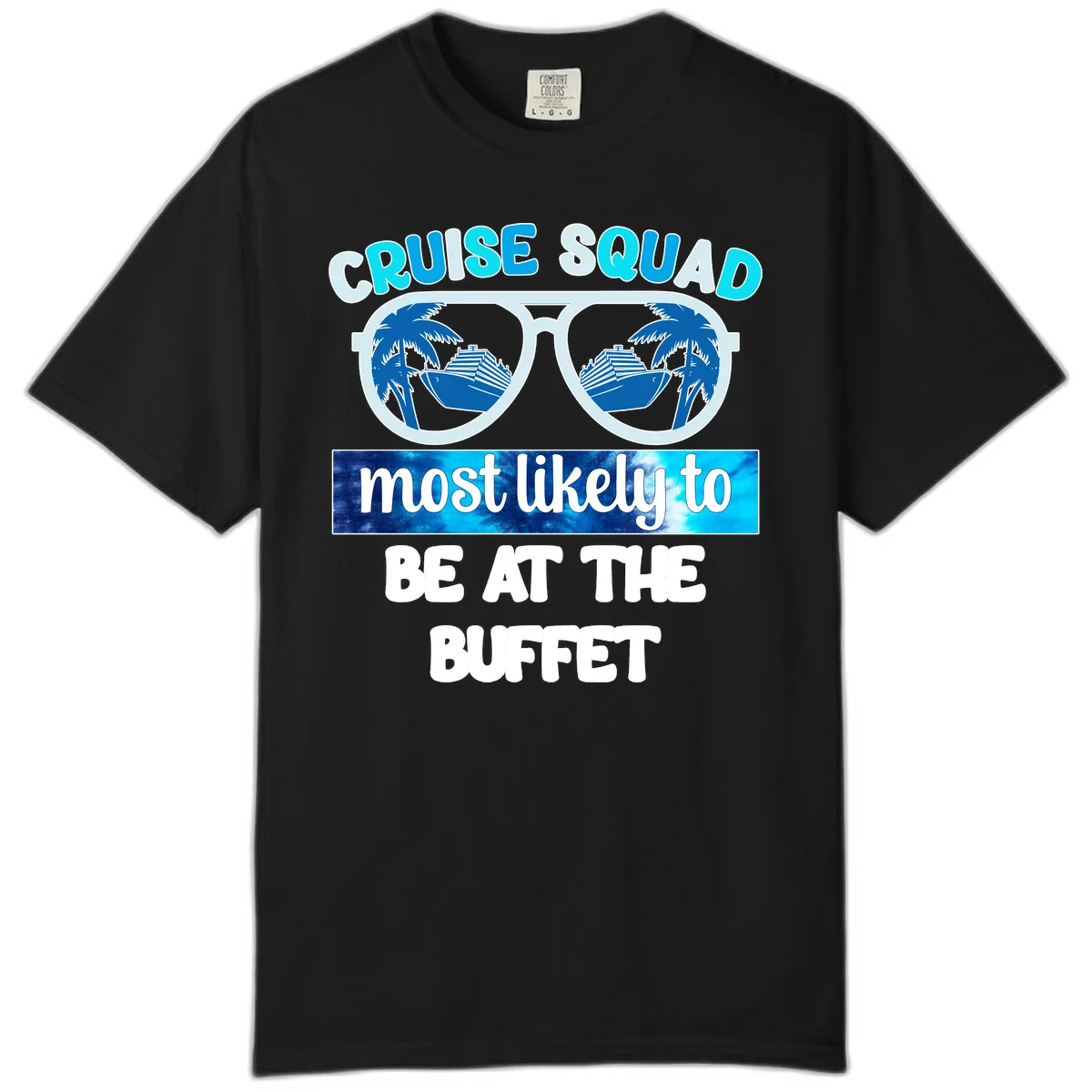 Cruise Squad Buffet Vibes Comfort Color in Black