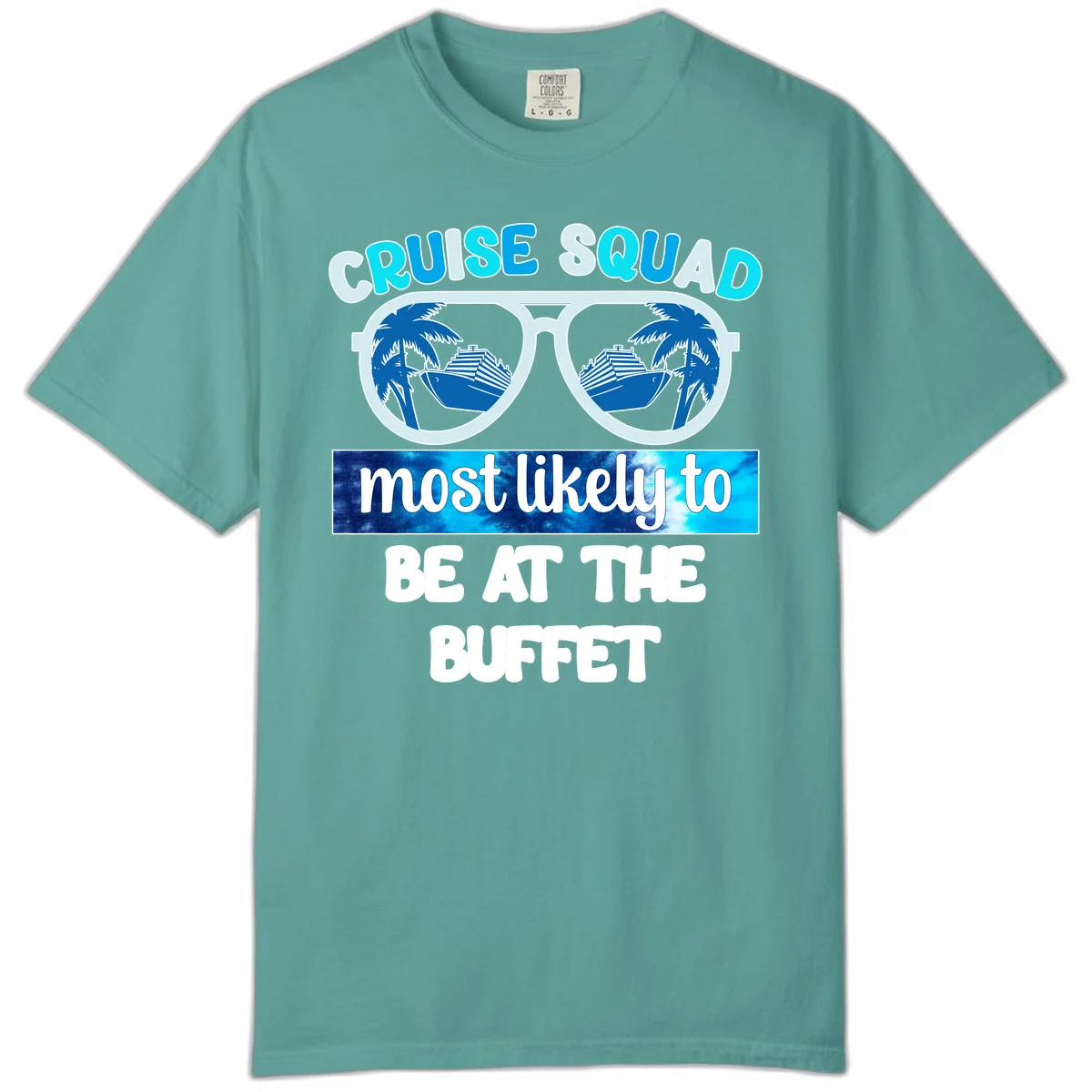Cruise Squad Buffet Vibes Comfort Color in Seafoam