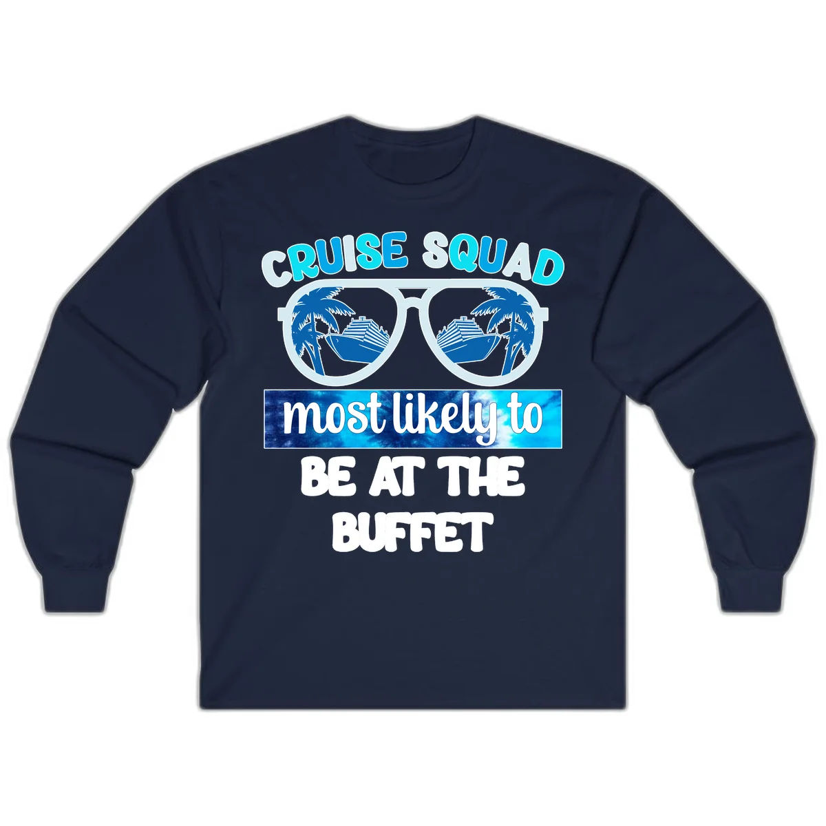 Cruise Squad Buffet Vibes Long Sleeve in Navy