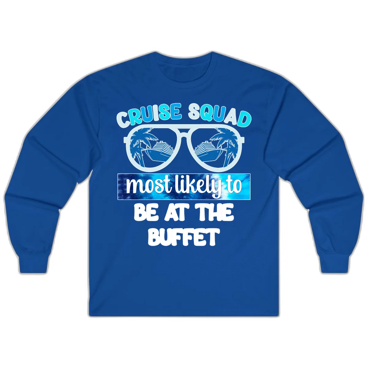 Cruise Squad Buffet Vibes Long Sleeve in Royal