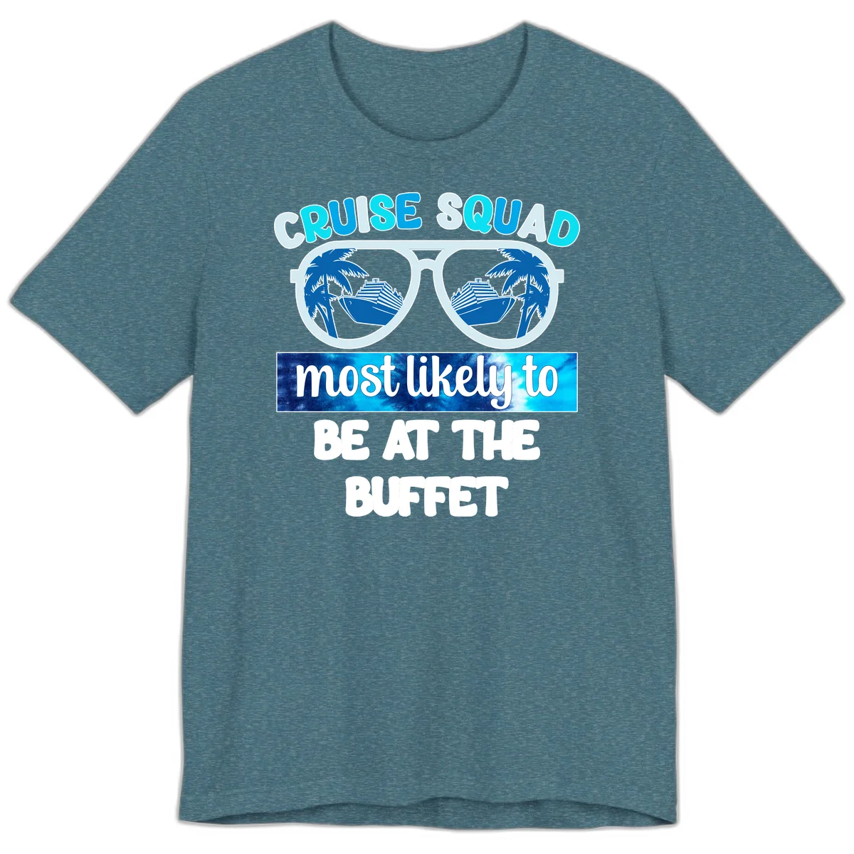 Cruise Squad Buffet Vibes Premium T-Shirt in Heather Deep Teal