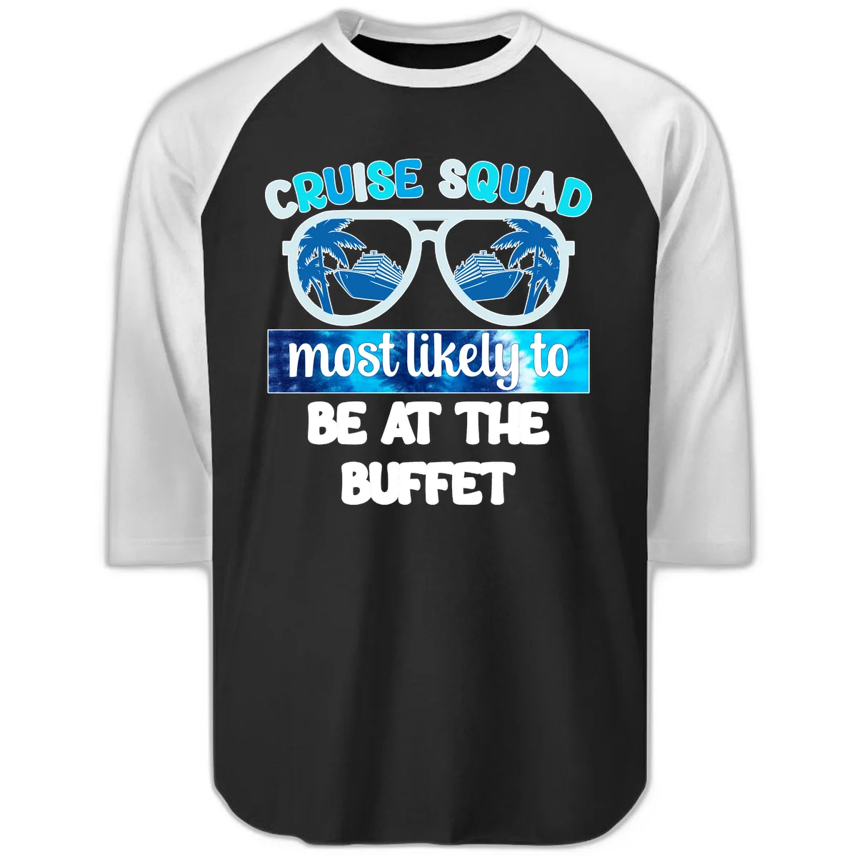 Cruise Squad Buffet Vibes Raglan 3/4 in Black White