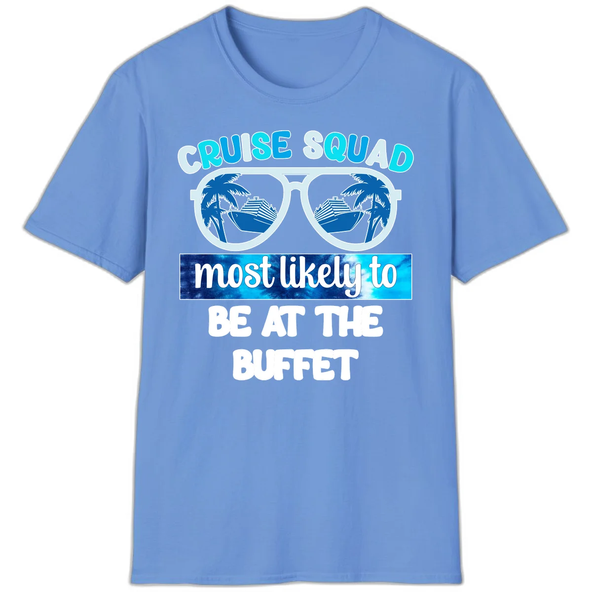Cruise Squad Buffet Vibes T-Shirt in Carolina Blue