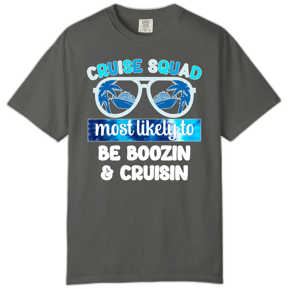 Cruise Squad Boozing & Cruising Comfort Color in Pepper