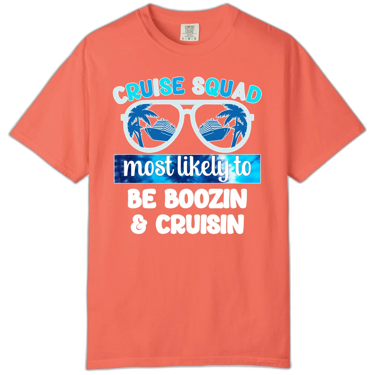 Cruise Squad Boozing & Cruising Comfort Color in Bright Salmon