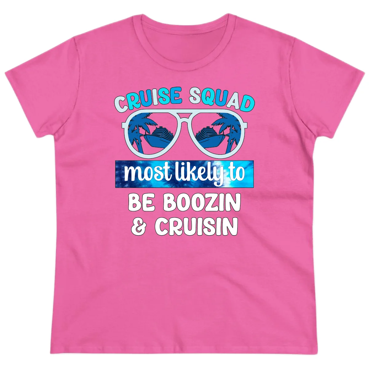 Cruise Squad Boozing & Cruising Ladies Tee in Azalea