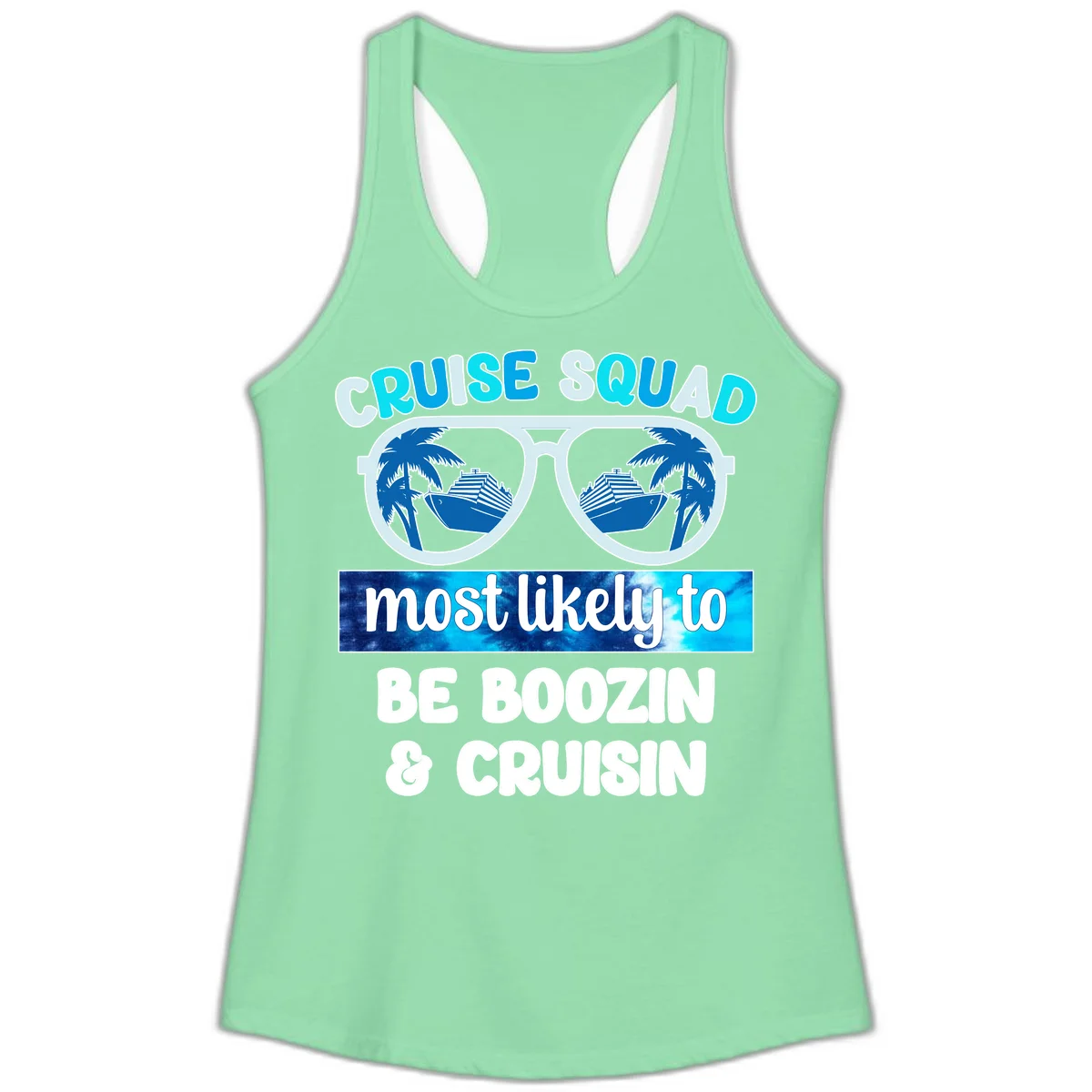 Cruise Squad Boozing & Cruising Ladies Tank in Solid Mint