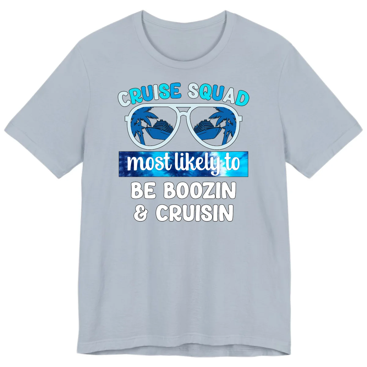 Cruise Squad Boozing & Cruising Premium T-Shirt in Light Blue