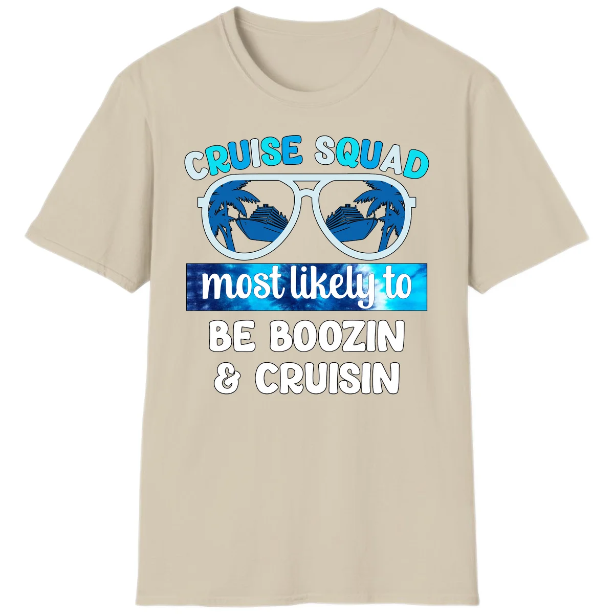 Cruise Squad Boozing & Cruising T-Shirt in Sand