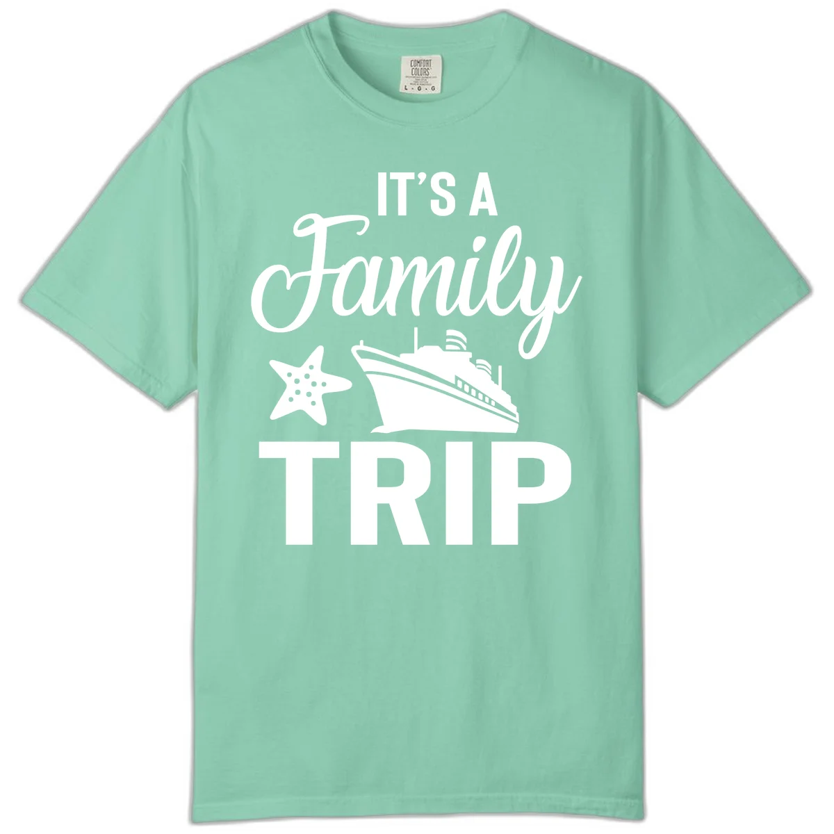 It's A Family Trip Comfort Color for Family Cruise Vacation in Island Reef