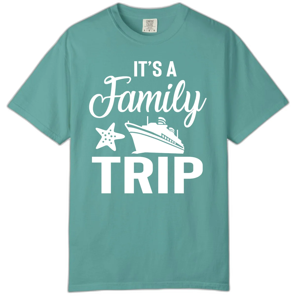 It's A Family Trip Comfort Color for Family Cruise Vacation in Seafoam