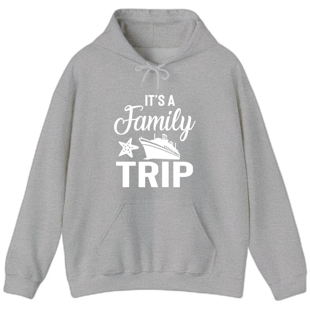 It's A Family Trip Hoodie for Your Cruise Vacation in Sport Grey