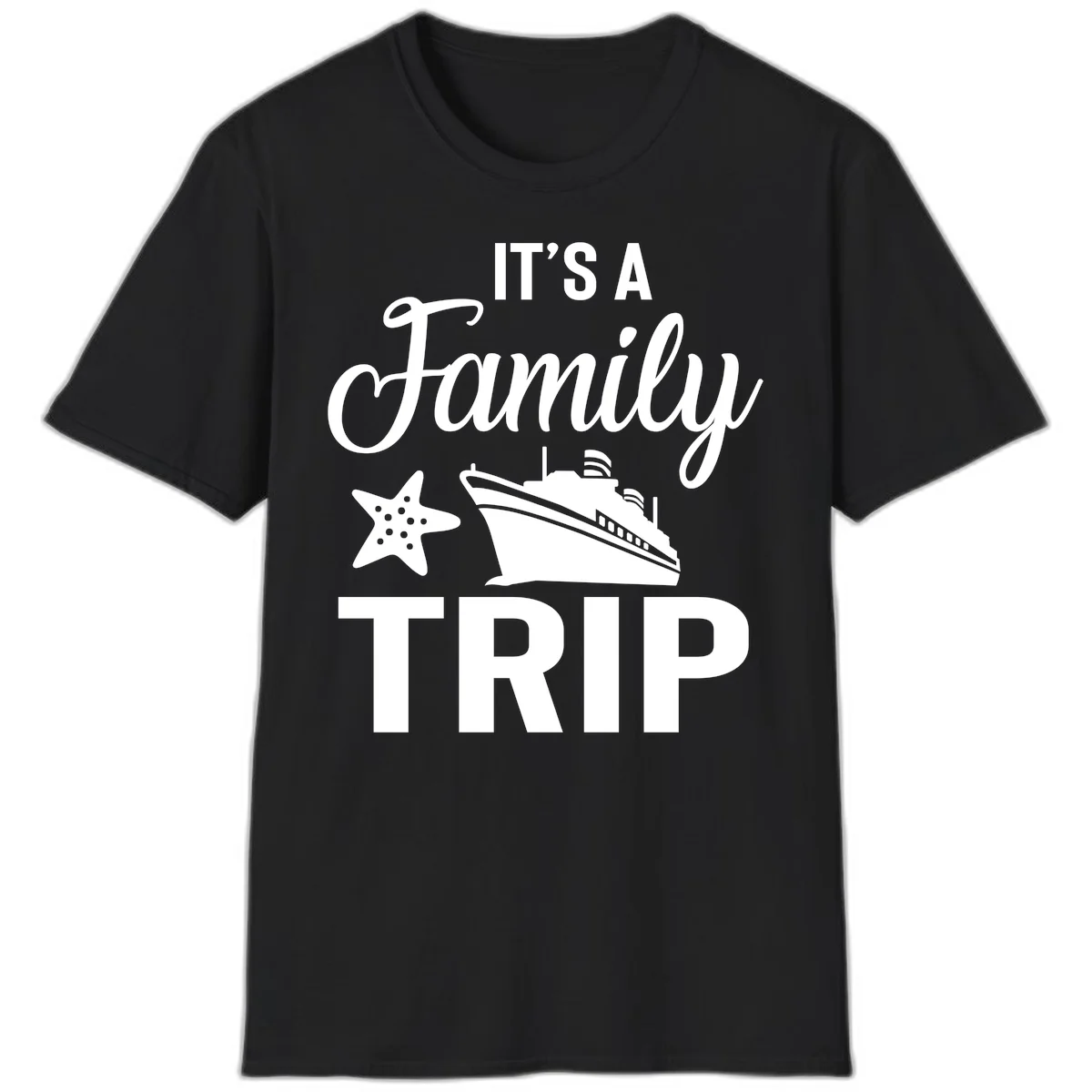 It's A Family Trip Cruise T-Shirt for Your Next Vacation in Black