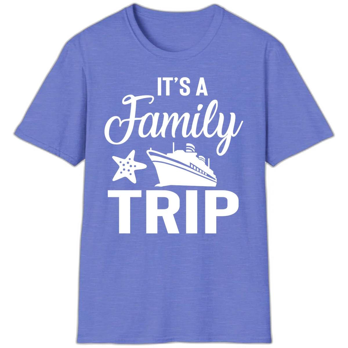 It's A Family Trip Cruise T-Shirt for Your Next Vacation in Heather Royal