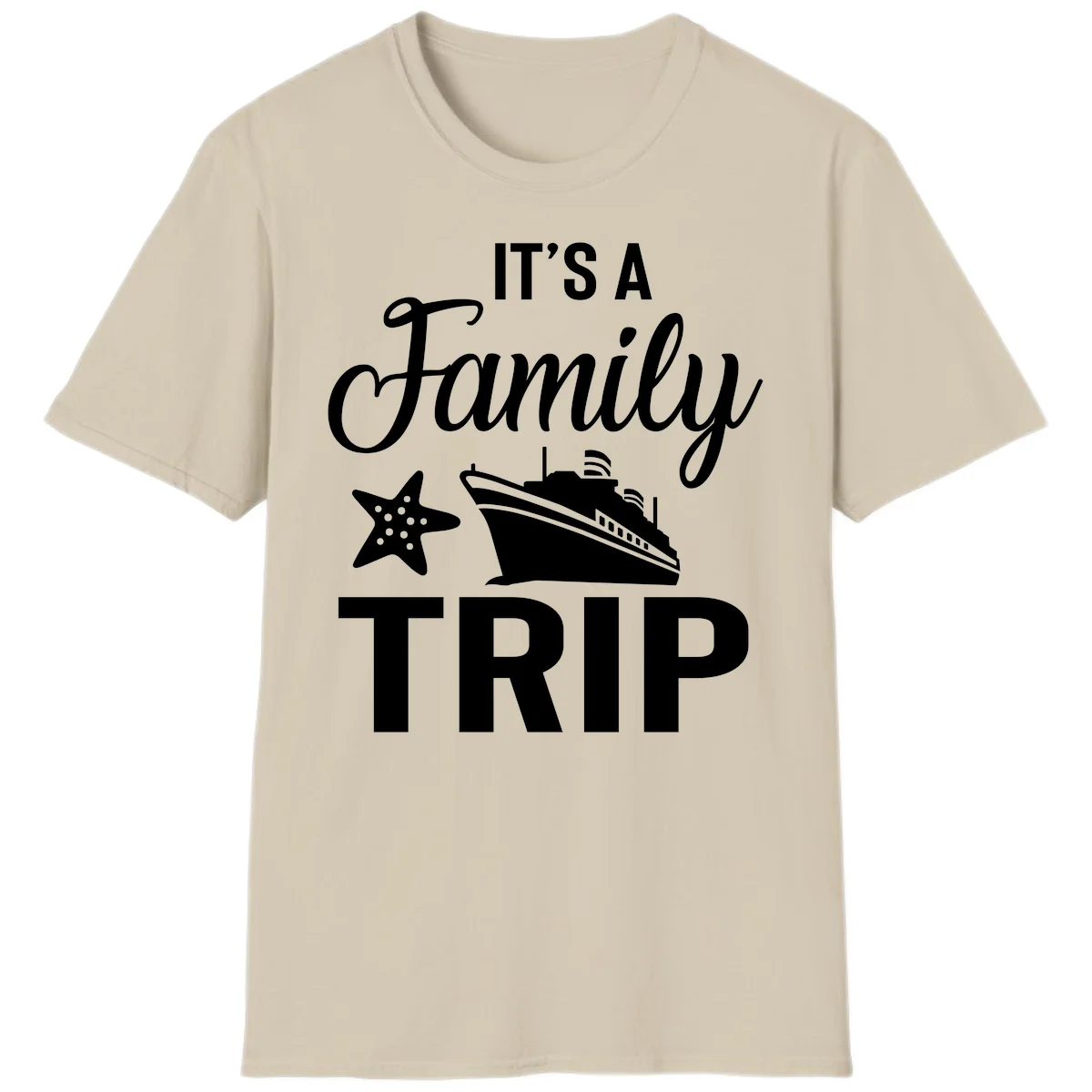 It's A Family Trip Cruise T-Shirt for Your Next Vacation in Sand