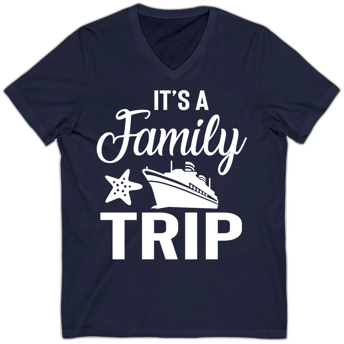 It's A Family Trip V-Neck for Your Cruise Vacation in Navy