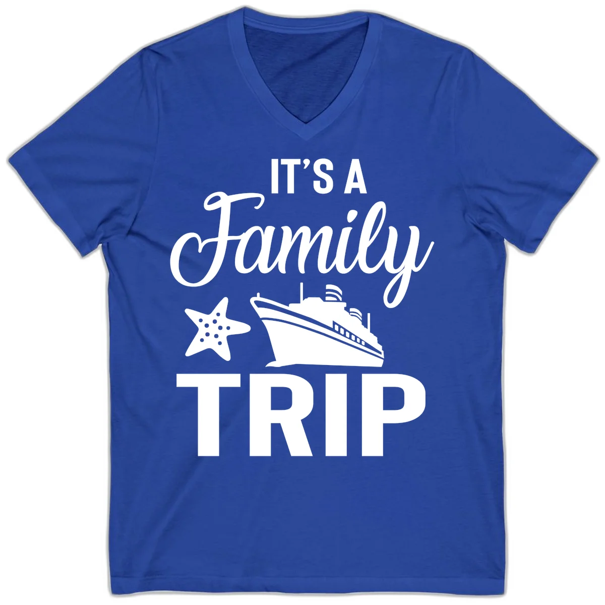 It's A Family Trip V-Neck for Your Cruise Vacation in True Royal
