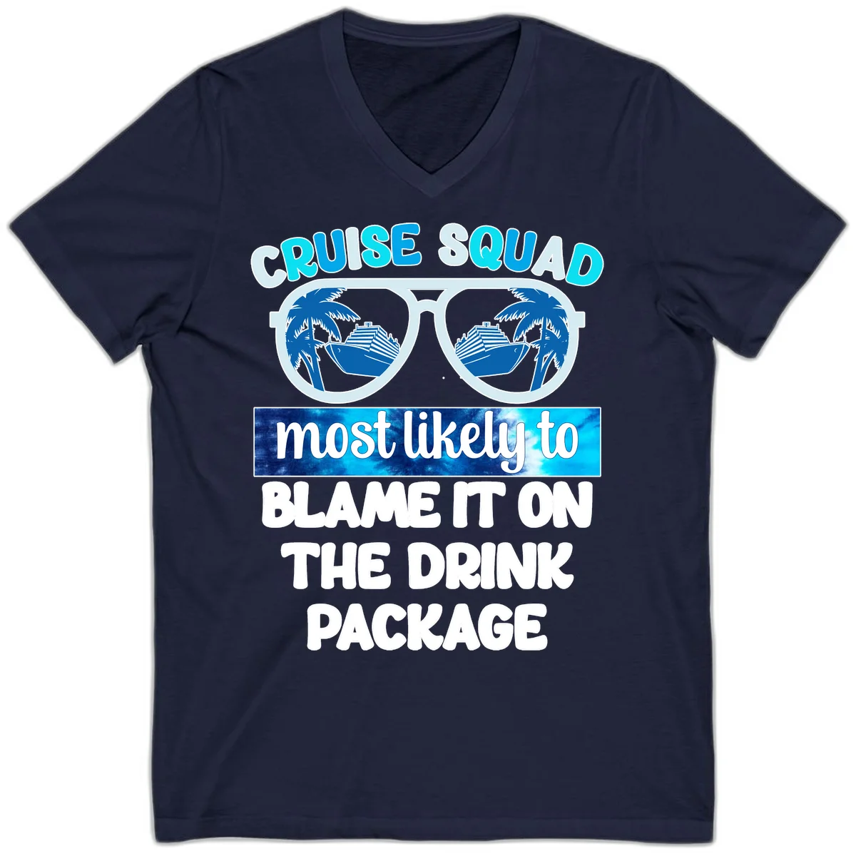 Cruise Squad Blame It On The Drink Package V-Neck in Navy