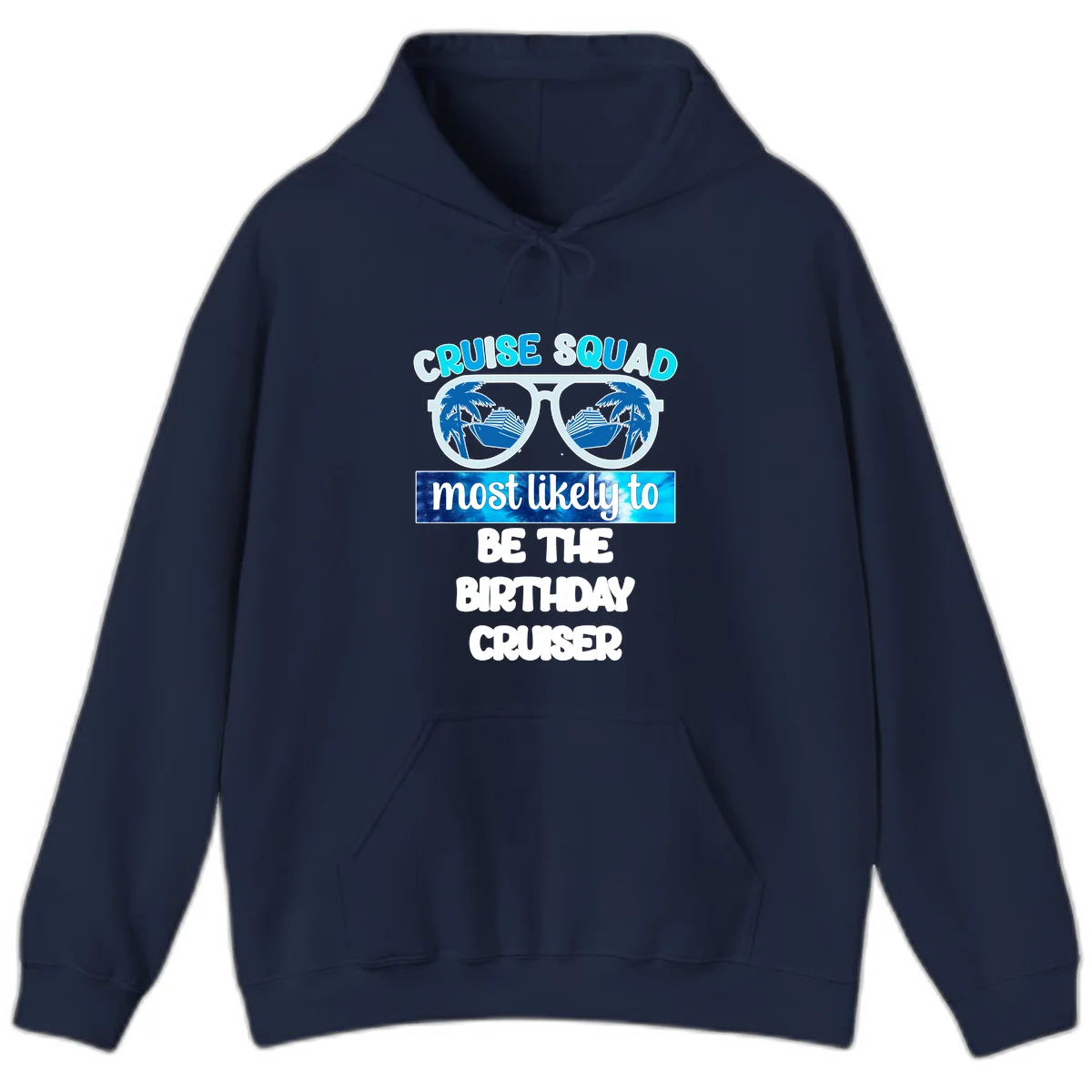 Cruise Squad Birthday Vibes Cruise Hoodie in Navy