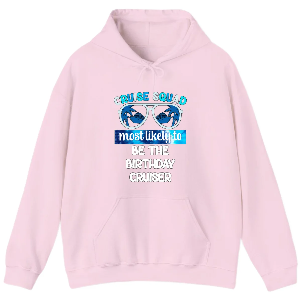 Cruise Squad Birthday Vibes Cruise Hoodie in Light Pink
