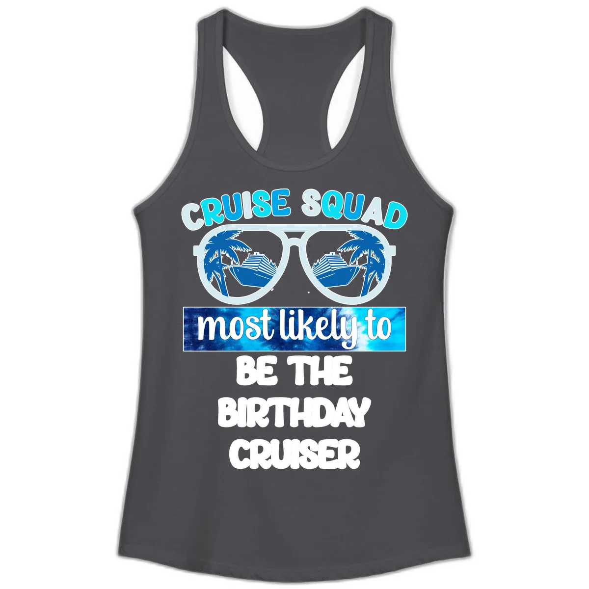 Cruise Squad Birthday Vibes Ladies Tank Top in Solid Dark Gray