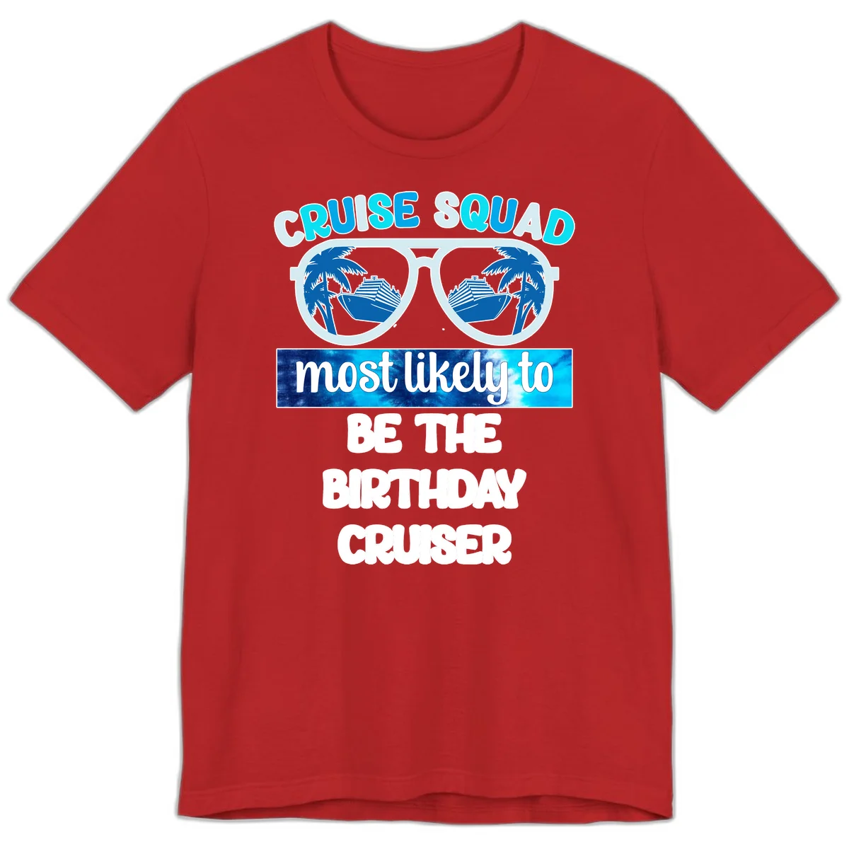 Cruise Squad Birthday Vibes Premium T-Shirt in Red