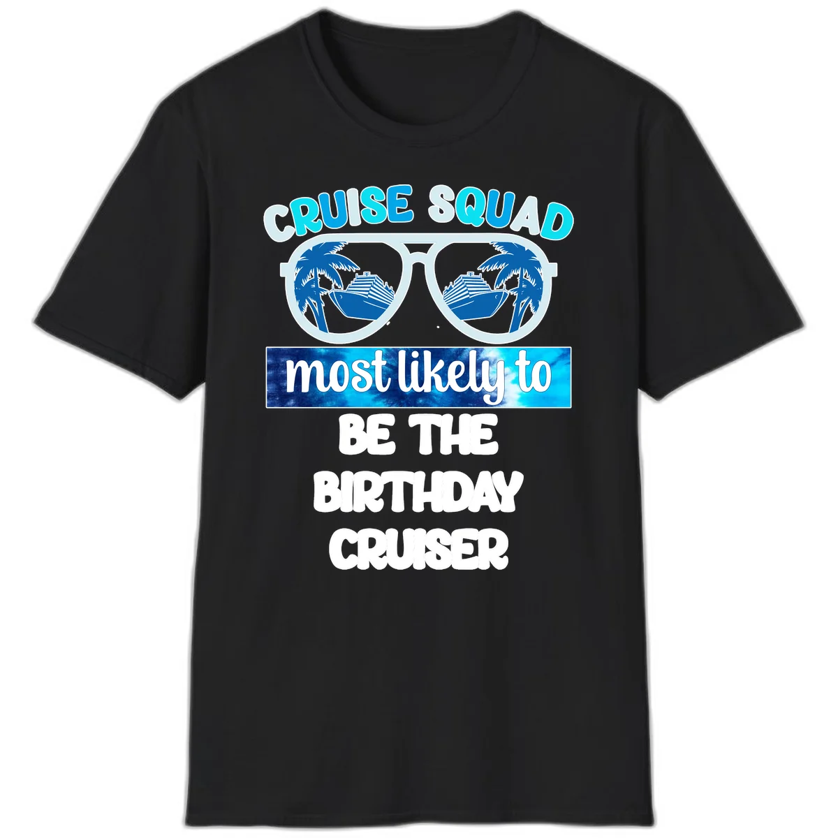 Cruise Squad Birthday Vibes T-Shirt in Black