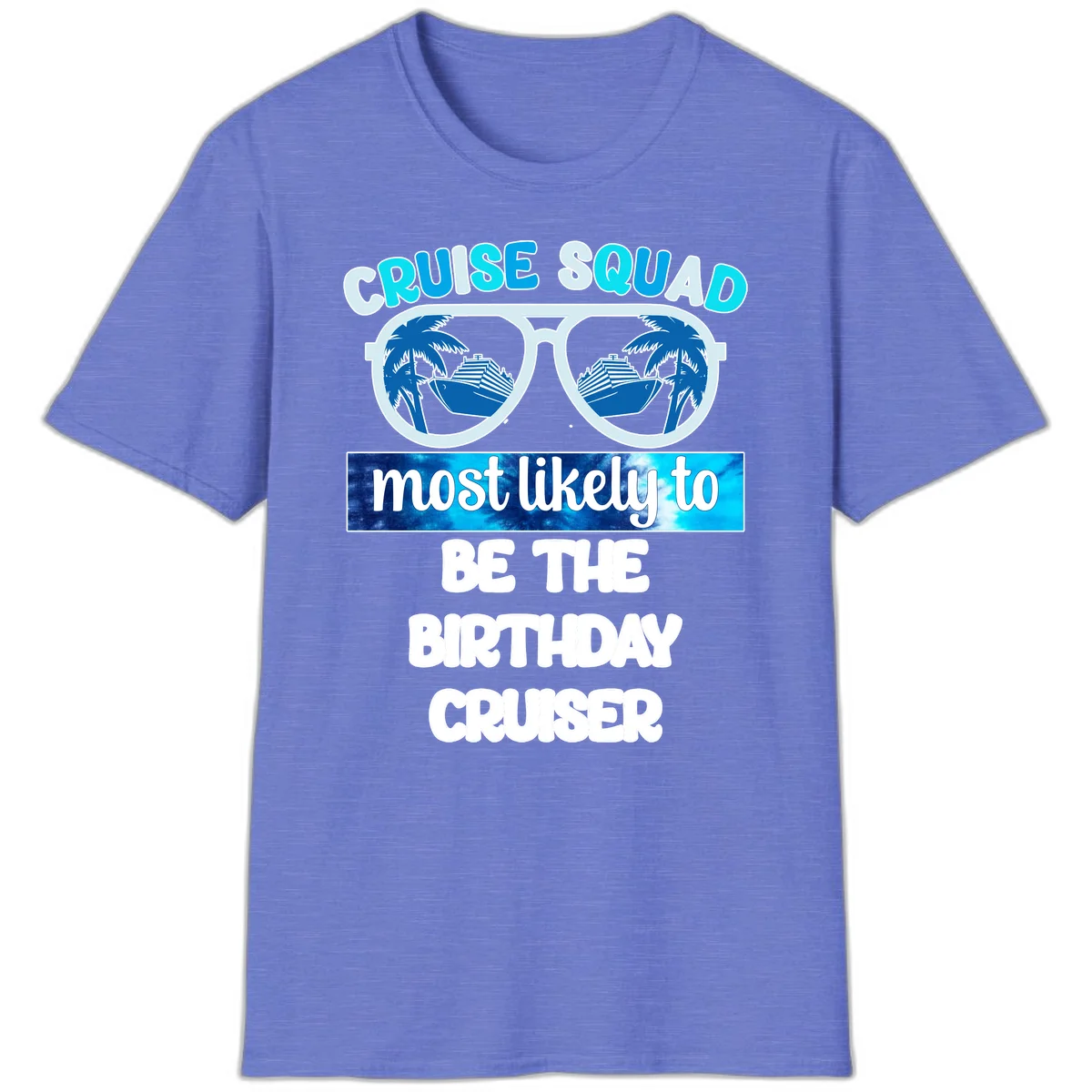 Cruise Squad Birthday Vibes T-Shirt in Heather Royal
