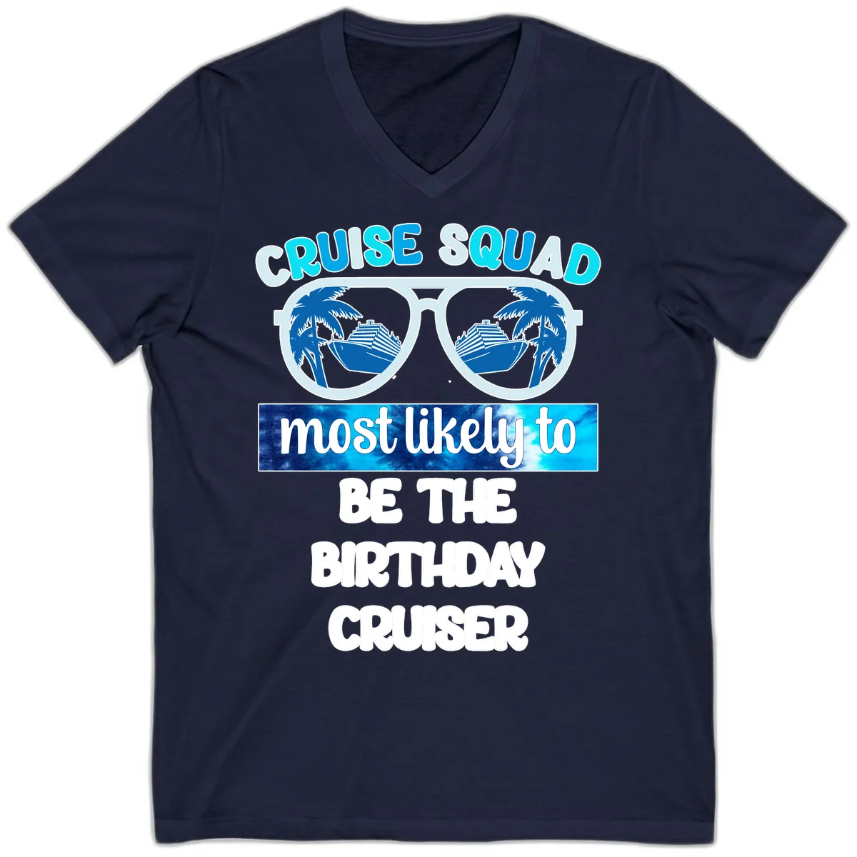 Cruise Squad Birthday Vibes V-Neck Cruise Tee in Navy
