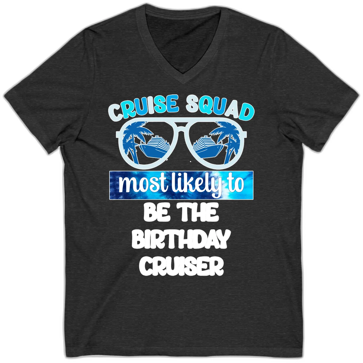 Cruise Squad Birthday Vibes V-Neck Cruise Tee in Dark Grey Heather