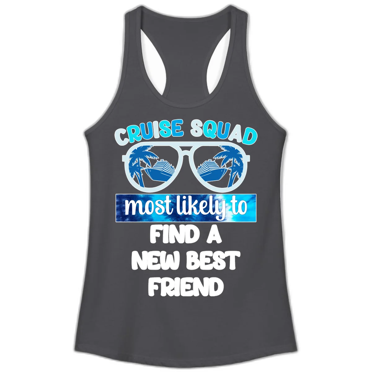 Cruise Squad Best Friend Sunglasses Ladies Tank in Solid Dark Gray