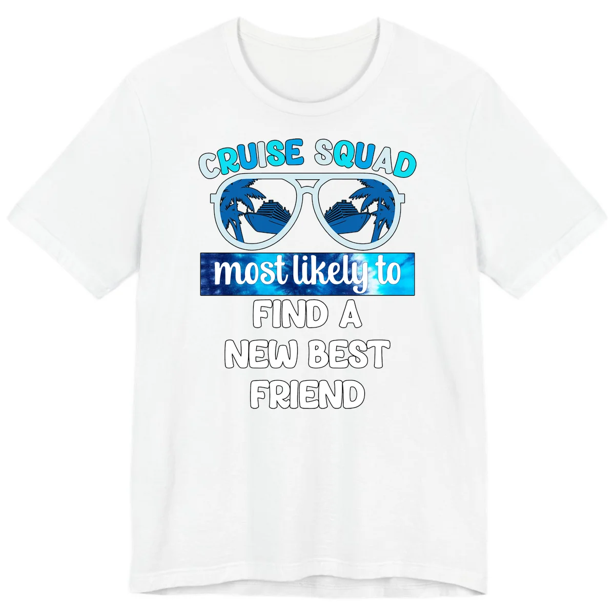 Cruise Squad Best Friend Sunglasses Premium T-Shirt in White