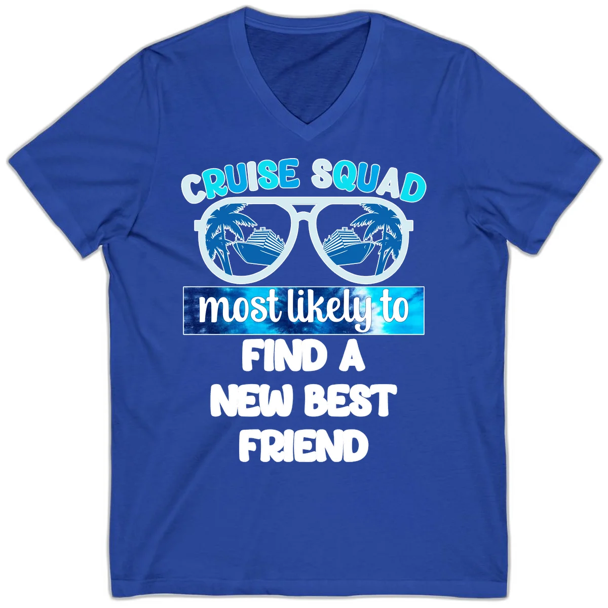 Cruise Squad Best Friend Sunglasses V-Neck in True Royal