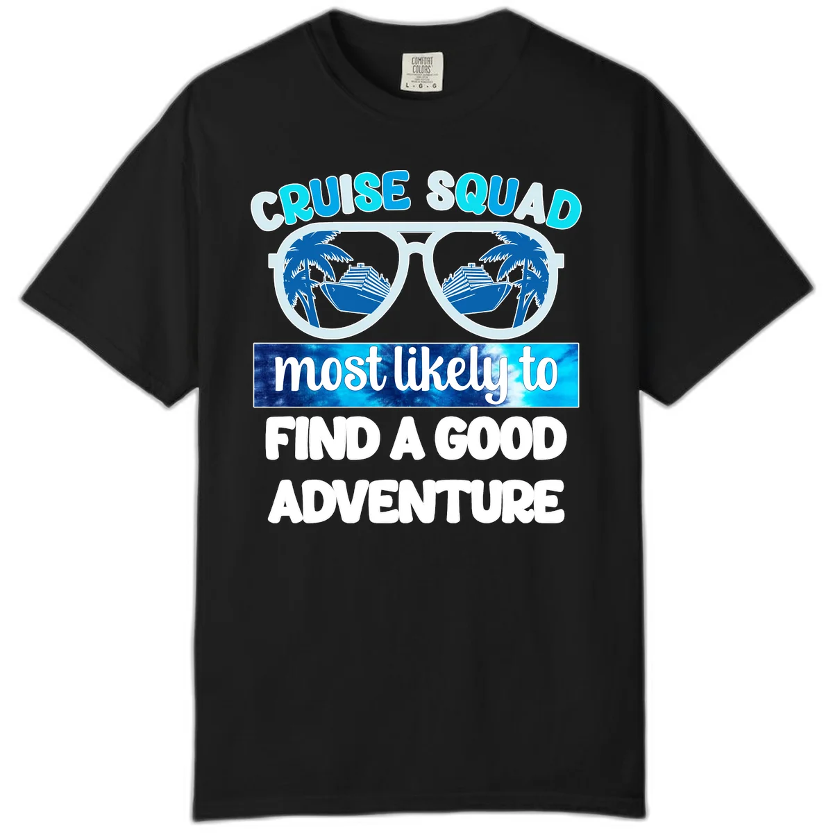 Cruise Squad Good Adventure Comfort Color T-Shirt in Black