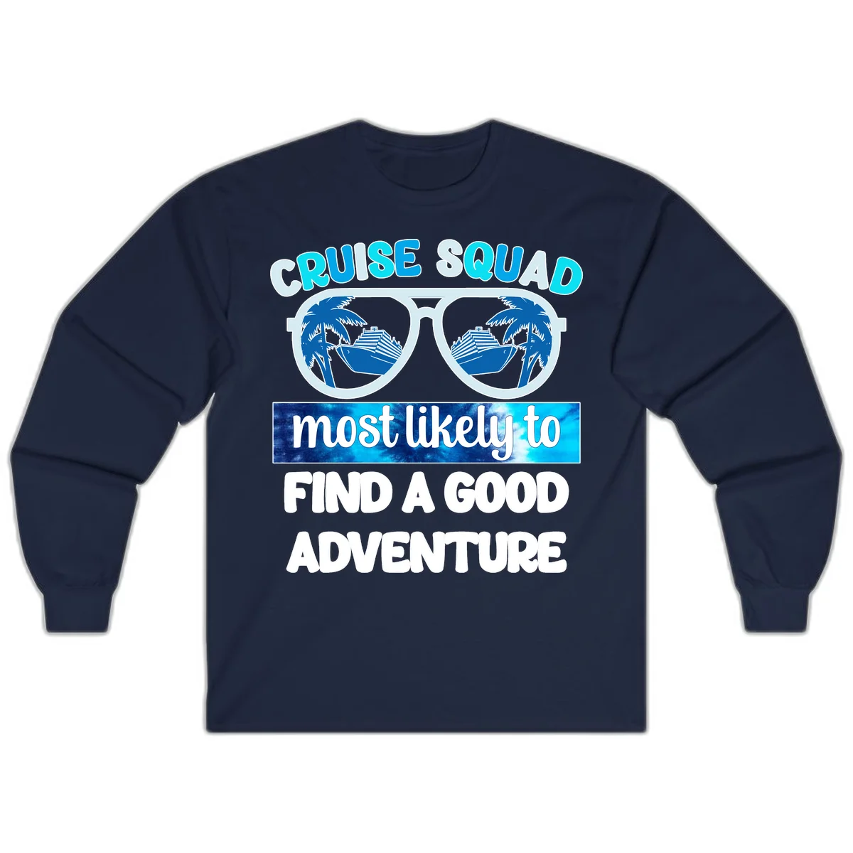 Cruise Squad Good Adventure Long Sleeve in Navy