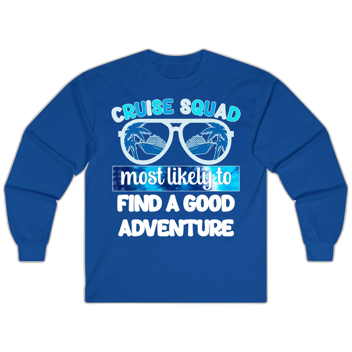 Cruise Squad Good Adventure Long Sleeve in Royal