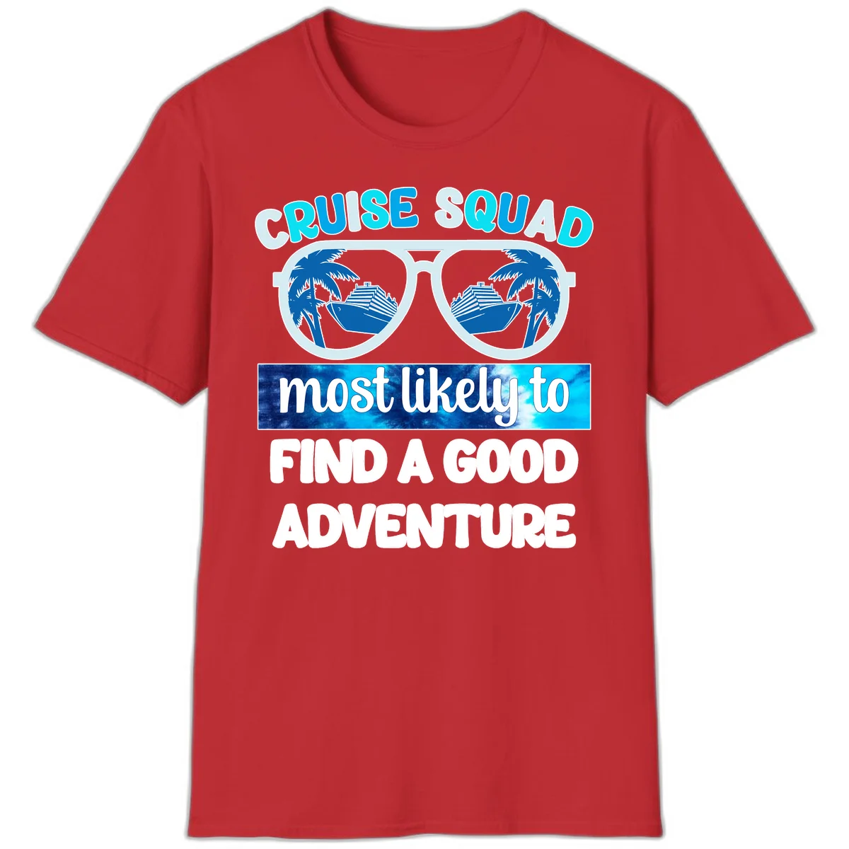 Cruise Squad Good Adventure T-Shirt in Red