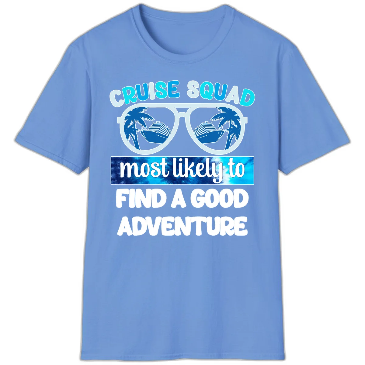 Cruise Squad Good Adventure T-Shirt in Carolina Blue