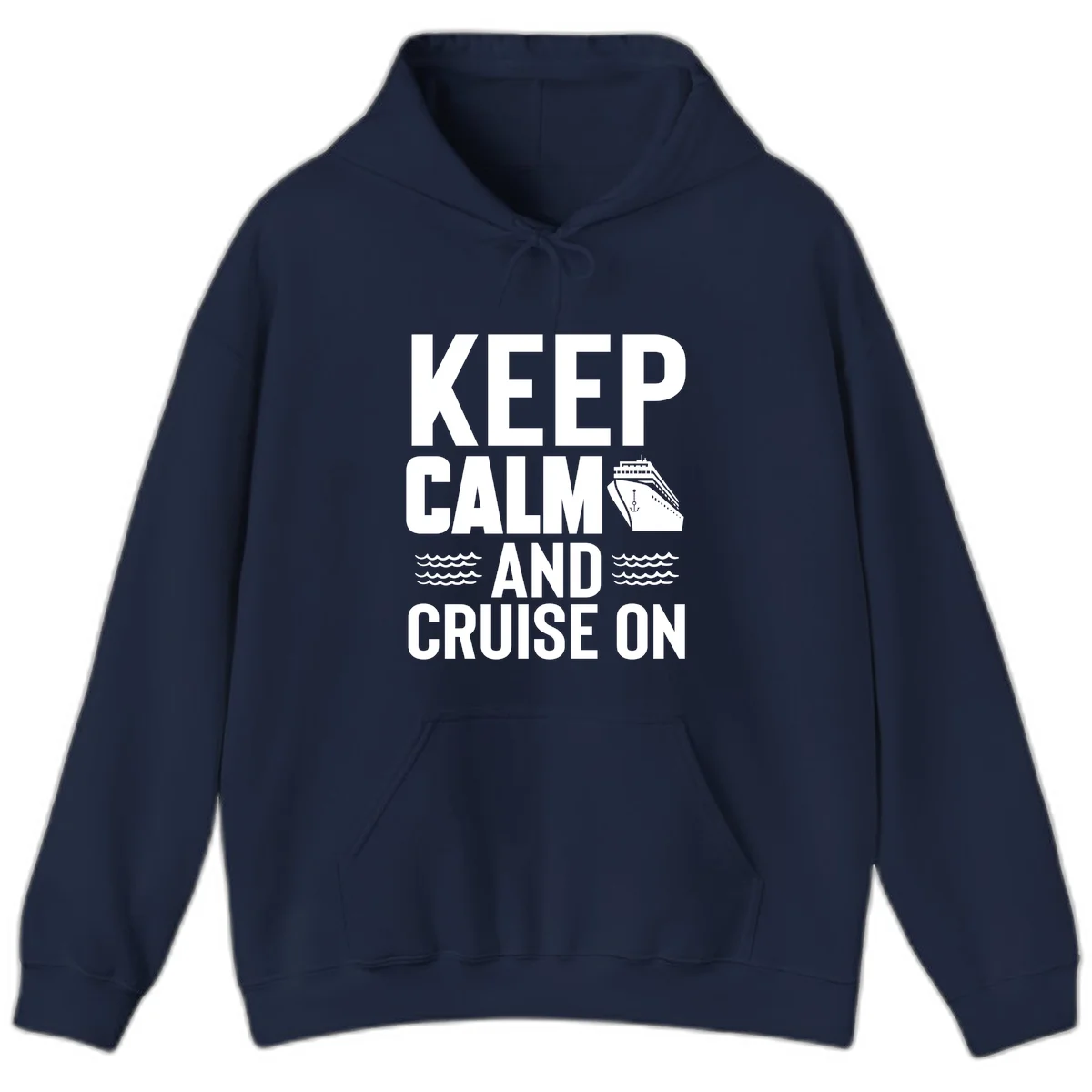 Keep Calm and Cruise On Hoodie in Navy