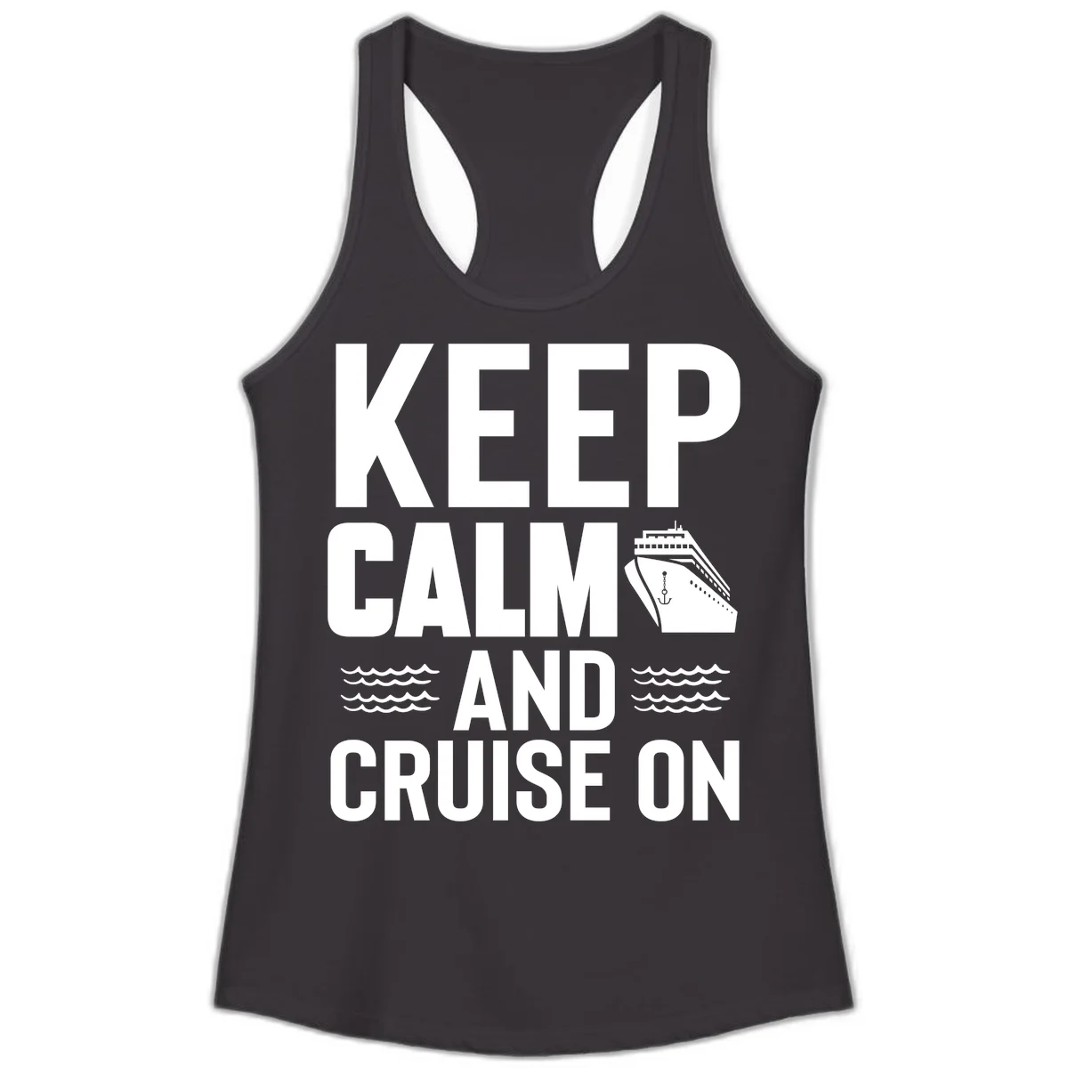 Keep Calm and Cruise On Ladies Tank in Black
