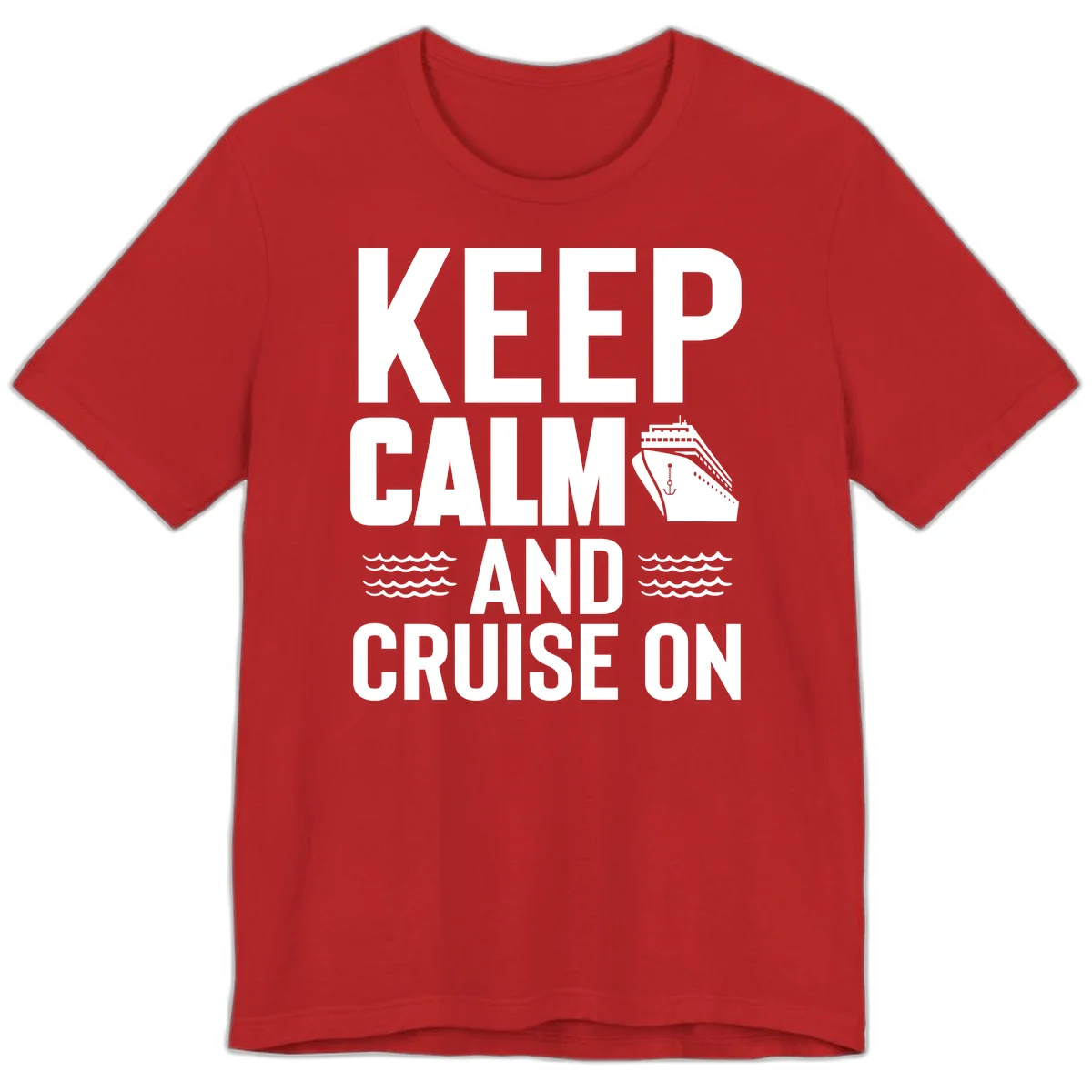 Keep Calm and Cruise On Premium T-Shirt in Red