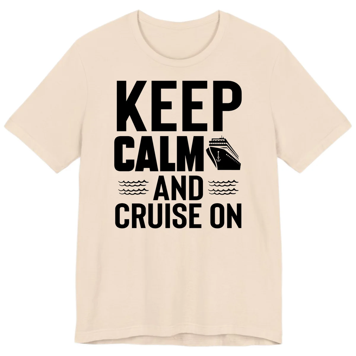 Keep Calm and Cruise On Premium T-Shirt in Soft Cream