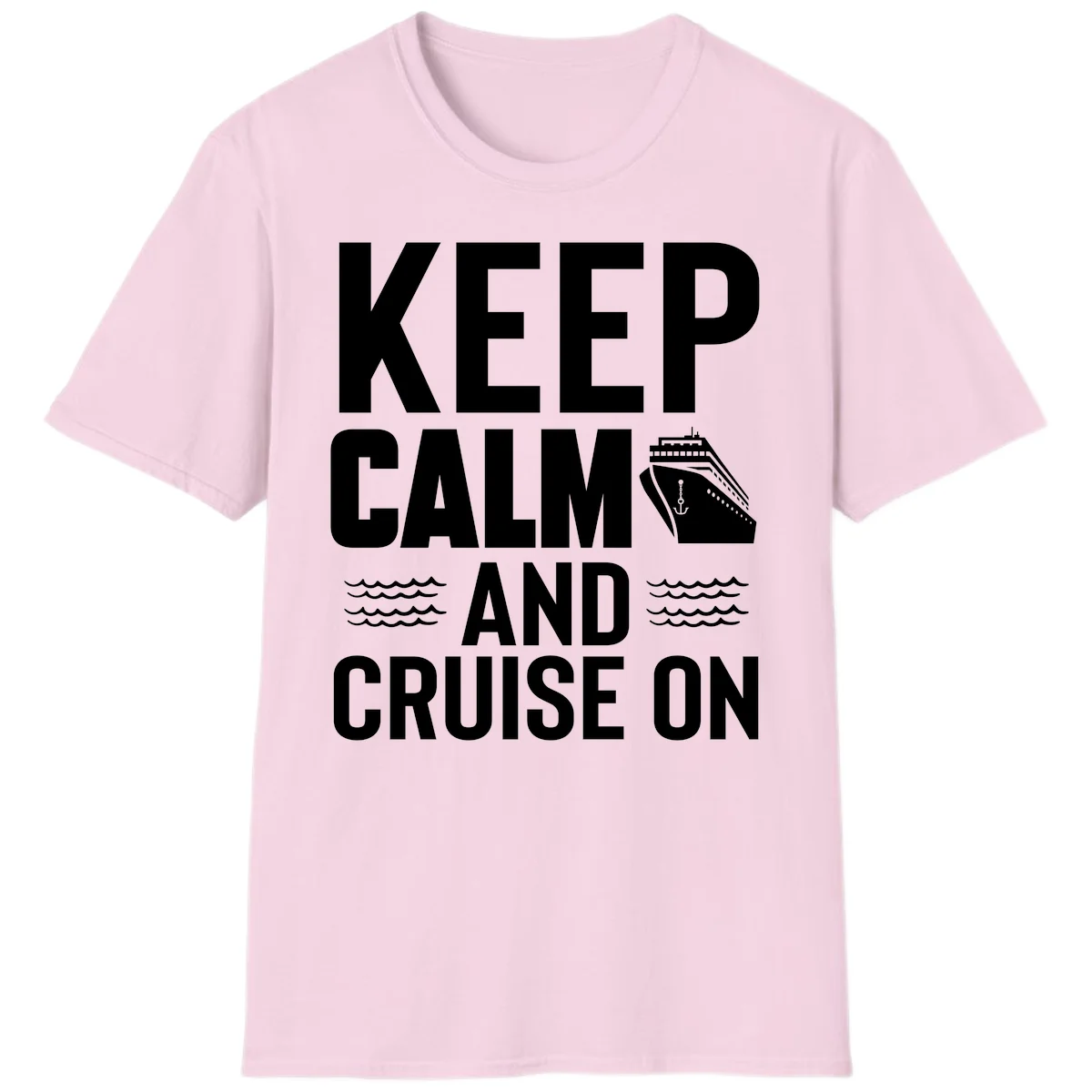 Keep Calm and Cruise On T-Shirt in Light Pink