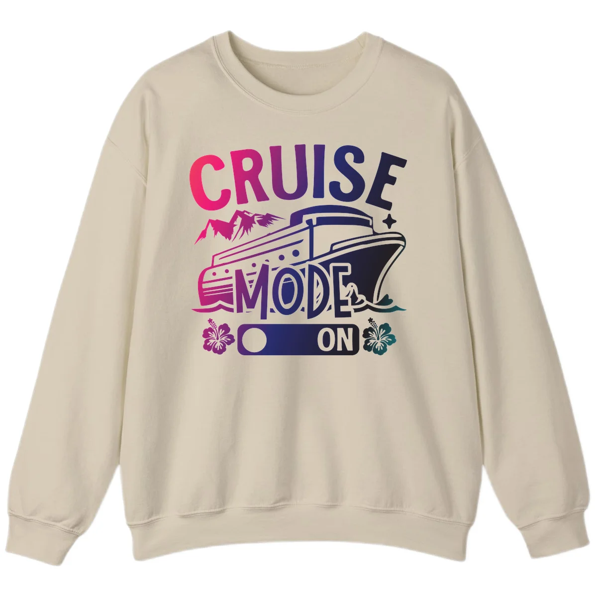 Cruise Mode On Sweatshirt in Sand