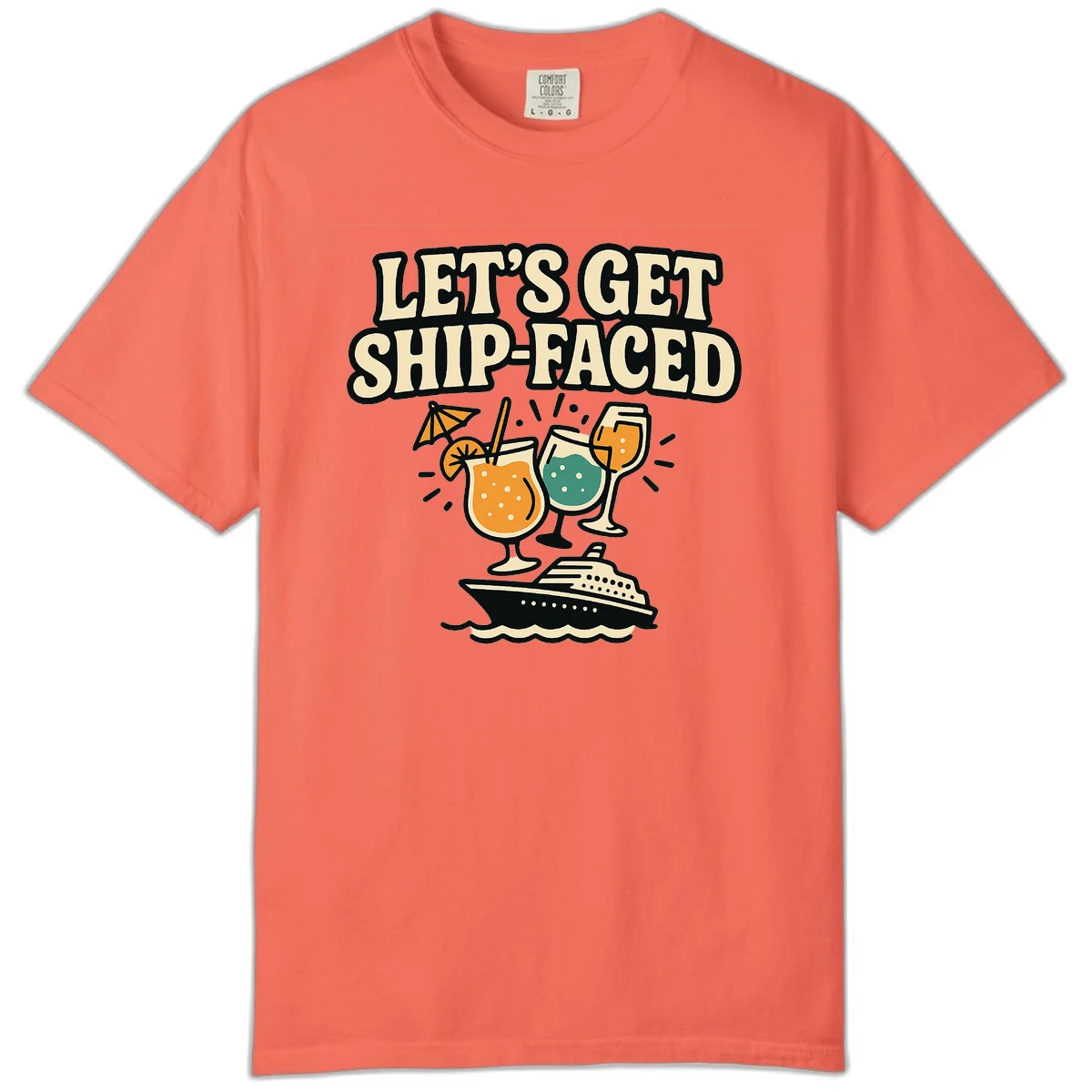 Let's Get Ship-Faced Comfort Color T-Shirt in Bright Salmon