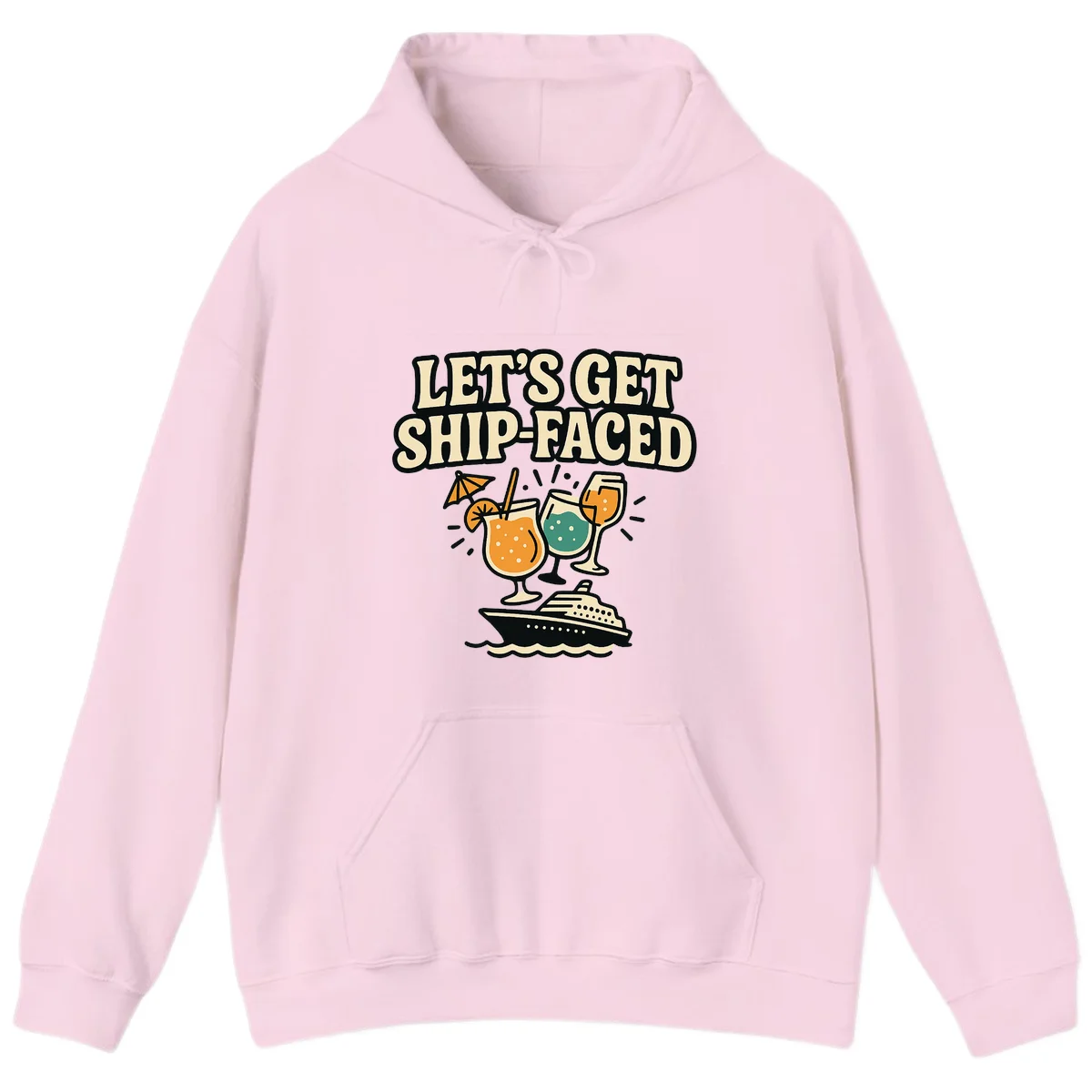 Let's Get Ship-Faced Hoodie in Light Pink