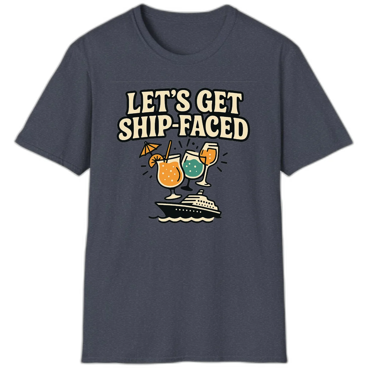 Let's Get Ship-Faced T-Shirt in Heather Navy